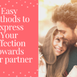 Affection towards your partner
